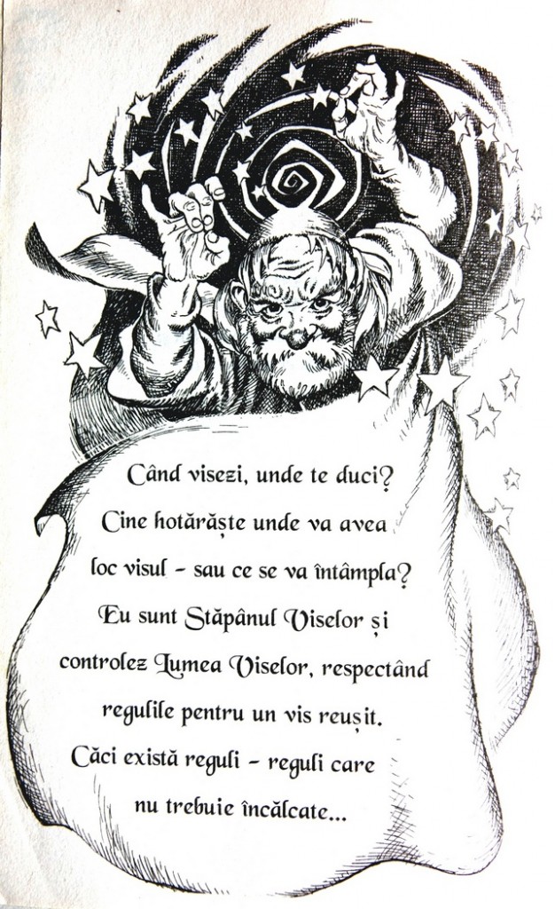 În această imagine este Stăpânul Viselor (© Daniel Wyatt. foto @)